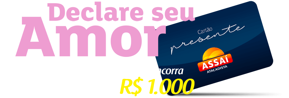 Declare seu Amor. Demostre todo seu carinho e concorra a Cartões Presente de R$ 1.000