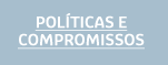 Políticas e compromissos
