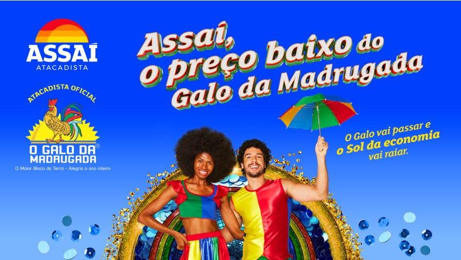 Banner de divulgação da estreia do Assaí com patrocinador do Galo da Madrugada 